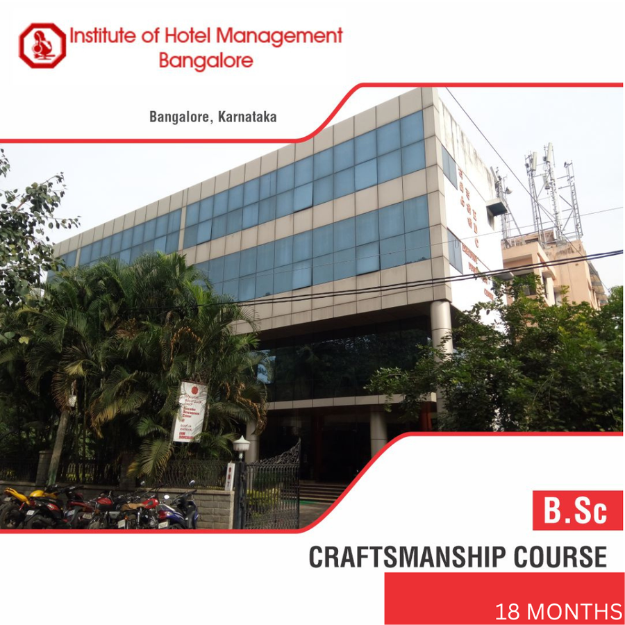Institute of Hotel Management -Bangalore